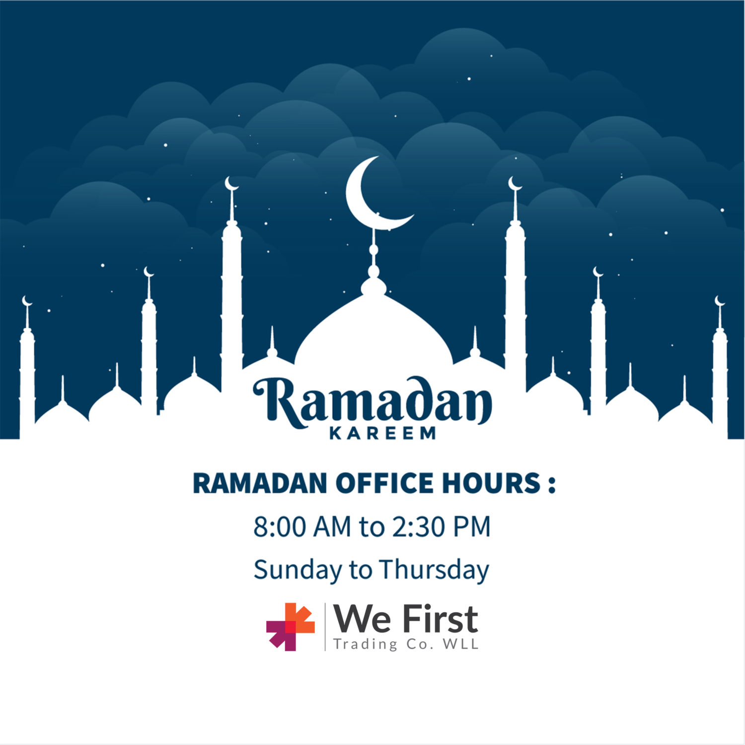 RAMADAN office hours update WeFirst Trading Co. WLL